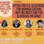 After the U.S. Elections: For Normalization! Why We Must End the Blockade on Cuba!